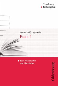 Oldenbourg Textausgaben - Texte, Kommentar und Materialien - Goethe, Johann Wolfgang von
