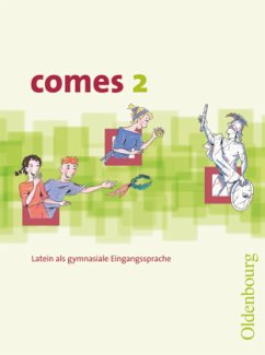 Comes - Latein als 1. Fremdsprache - Band 2 / comes Bd.2
