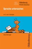 Sprache untersuchen im 3. und 4. Schuljahr