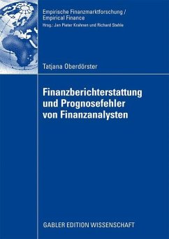 Finanzberichterstattung und Prognosefehler von Finanzanalysten - Oberdörster, Tatjana