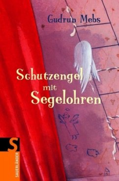 Schutzengel mit Segelohren - Mebs, Gudrun