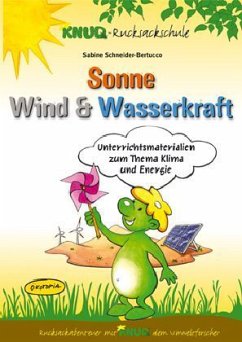 Sonne, Wind & Wasserkraft - Schneider-Bertucco, Sabine