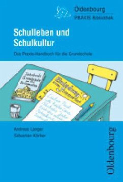 Schulleben und Schulentwicklung - Langer, Andreas;Körber, Sebastian