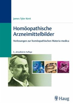 Homöopathische Arzneimittelbilder - Kent, James T.