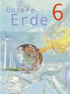 Cover 6. Jahrgangsstufe / Unsere Erde, Ausgabe B (sechsstufig) 6