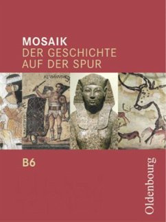 6. Schuljahr / Mosaik, Ausgabe B 6 - Buntz, Herwig;Gemein, Gisbert;Cornelissen, Hans-Joachim
