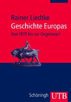 Geschichte Europas - Liedtke, Rainer
