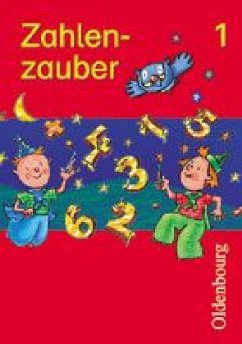 Cover 1. Jahrgangsstufe, Schülerbuch / Zahlenzauber, Ausgabe Bayern