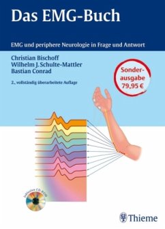 Das EMG-Buch, m. CD-ROM - Bischoff, Christian;Schulte-Mattler, Wilhelm J.;Conrad, Bastian