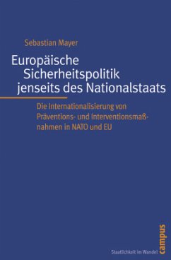 Europäische Sicherheitspolitik jenseits des Nationalstaats - Mayer, Sebastian