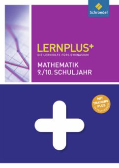 Mathematik 9./10. Schuljahr / Lernplus+