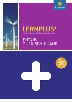Physik, 7.-10. Schuljahr / Lernplus+