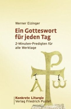 Ein Gotteswort für jeden Tag - Eizinger, Werner