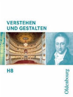 Cover 8. Schuljahr, Arbeitsbuch / Verstehen und Gestalten, Ausgabe H 8