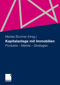 Kapitalanlage mit Immobilien - Brunner, Marlies (Hrsg.)