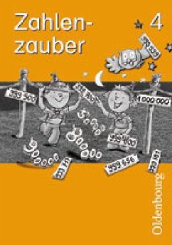 4. Jahrgangsstufe, Arbeitsheft / Zahlenzauber, Ausgabe Bayern