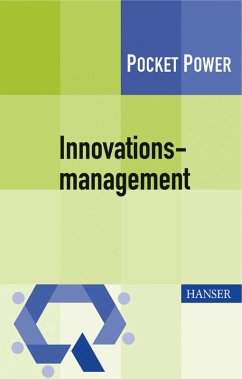 Cover Innovationsmanagement. Strategien, Methoden und Werkzeuge für systematische Innovationsprozesse. Pocket Power