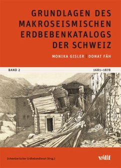 Erdbebenkatalog der Schweiz - Gisler, Monika; Fäh, Donat