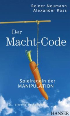 Der Macht-Code - Neumann, Reiner; Ross, Alexander