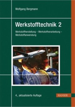 Anwendung / Werkstofftechnik 2 - Bergmann, Wolfgang
