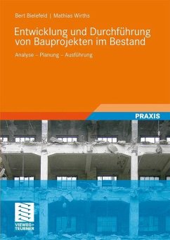 Entwicklung und Durchführung von Bauprojekten im Bestand - Bielefeld, Bert;Wirths, Mathias