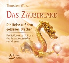 Das Zauberland, Die Reise auf dem goldenen Drachen - Weiss, Thorsten