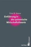 Einführung in die systemische Wirtschaftstheorie