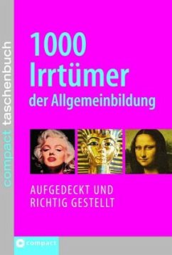 1000 Irrtümer der Allgemeinbildung - Pöppelmann, Christa