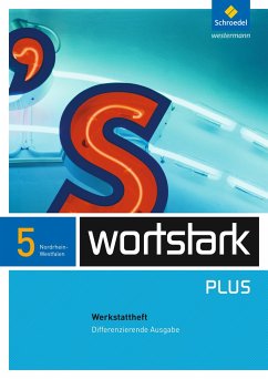 wortstark. Werkstattheft 5 - Differenzierende NRW-Ausgabe - Ehls, Irmgard;Honnef-Becker, Irmgard;Lange, Heiderose