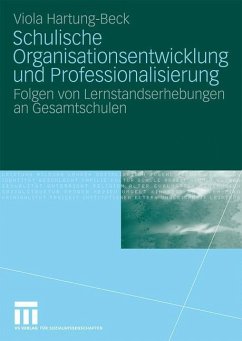 Schulische Organisationsentwicklung und Professionalisierung - Hartung-Beck, Viola