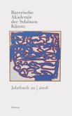 Bayerische Akademie der schönen Künste. Jahrbuch