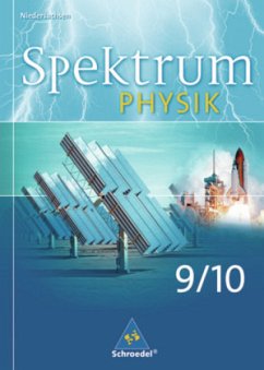 9./10. Schuljahr, Schülerband / Spektrum Physik, Ausgabe 2007 Niedersachsen