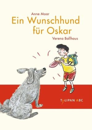 Ein Wunschhund für Oskar von Anne Maar portofrei bei bücher.de bestellen