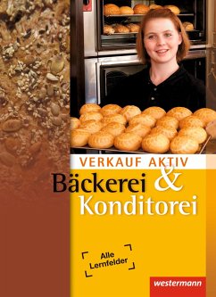 Verkauf aktiv. Schülerband. Verkauf in Bäckerei und Konditorei - Hilbers, Markus;Fahle, Jutta;Fichtner, Marion