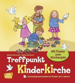 Treffpunkt Kinderkirche, m. Poster zum Kirchenjahr - Herrmann, Bettina;Wittmannn, Sybille