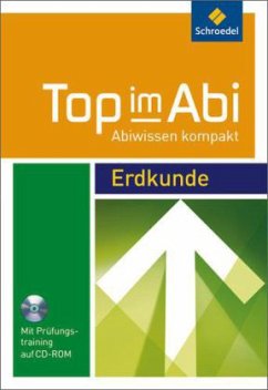 Erdkunde, m. CD-ROM / Top im Abi, Neuausgabe