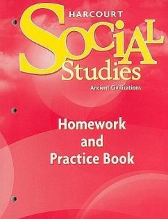 Homework and Practice Book Student Edition Grade 7: Ancient Civilizations - Hsp