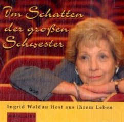 Im Schatten der großen Schwester - Waldau, Ingrid
