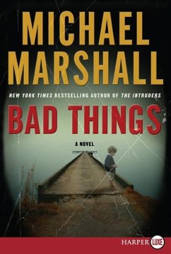 Bad Things - Marshall, Michael