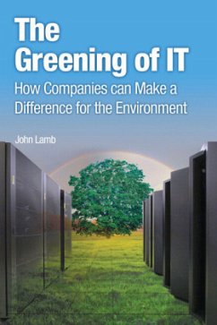 The Greening of it: How Companies can make a Difference for the Environment - Lamb