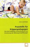 Praxishilfe für Krippenpädagogen