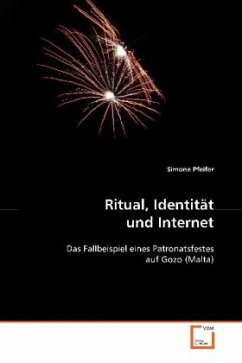 Ritual, Identität und Internet - Pfeifer, Simone