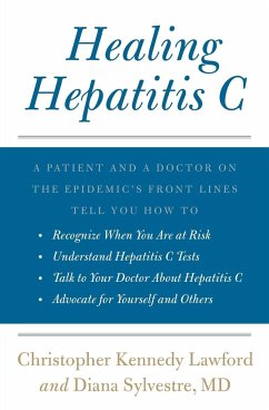 Healing Hepatitis C - Lawford, Christopher Kennedy; Sylvestre, Diana