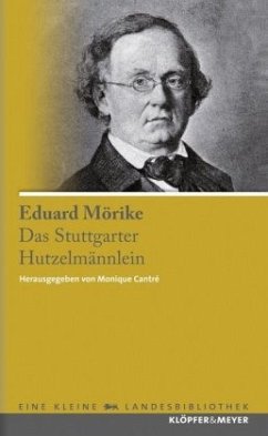 Das Stuttgarter Hutzelmännlein und andere Erzählungen - Mörike, Eduard