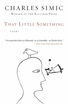 That Little Something - Simic, Charles