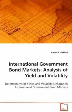 International Government Bond Markets:Analysis of Yield and Volatility - Baklaci, Hasan F.