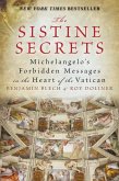 The Sistine Secrets: Michelangelo's Forbidden Messages in the Heart of the Vatican
