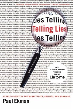 Telling Lies - Ekman, Paul (University of California, San Francisco)