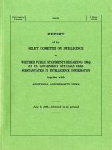 Report on Whether Public Statements Regarding Iraq by U.S. Government Officials Were Substantiated by Intelligence, June 5, 2008