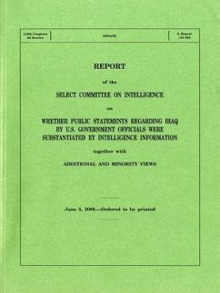 Report on Whether Public Statements Regarding Iraq by U.S. Government Officials Were Substantiated by Intelligence, June 5, 2008